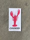 "Cooked" Lobster Sticker